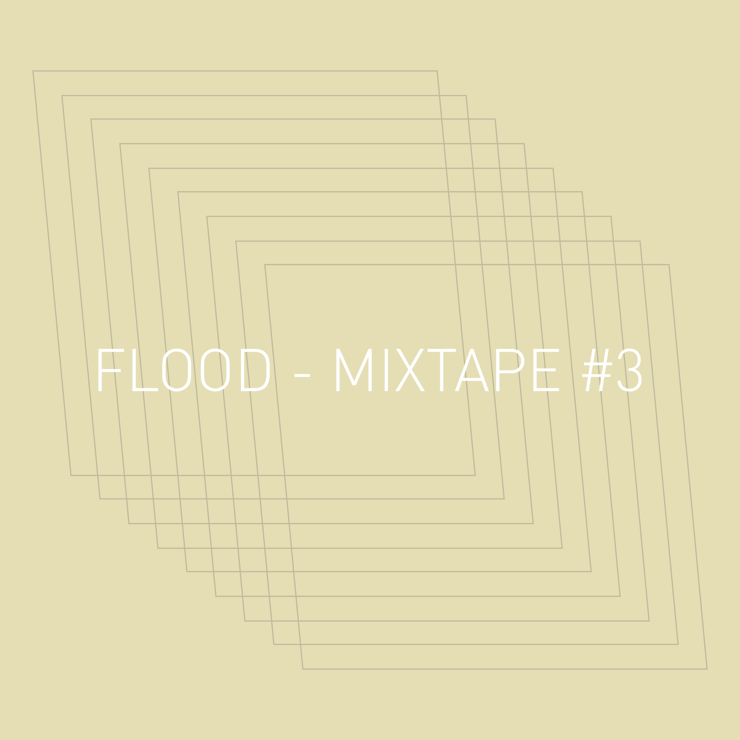 FLOOD - MIXTAPE #3